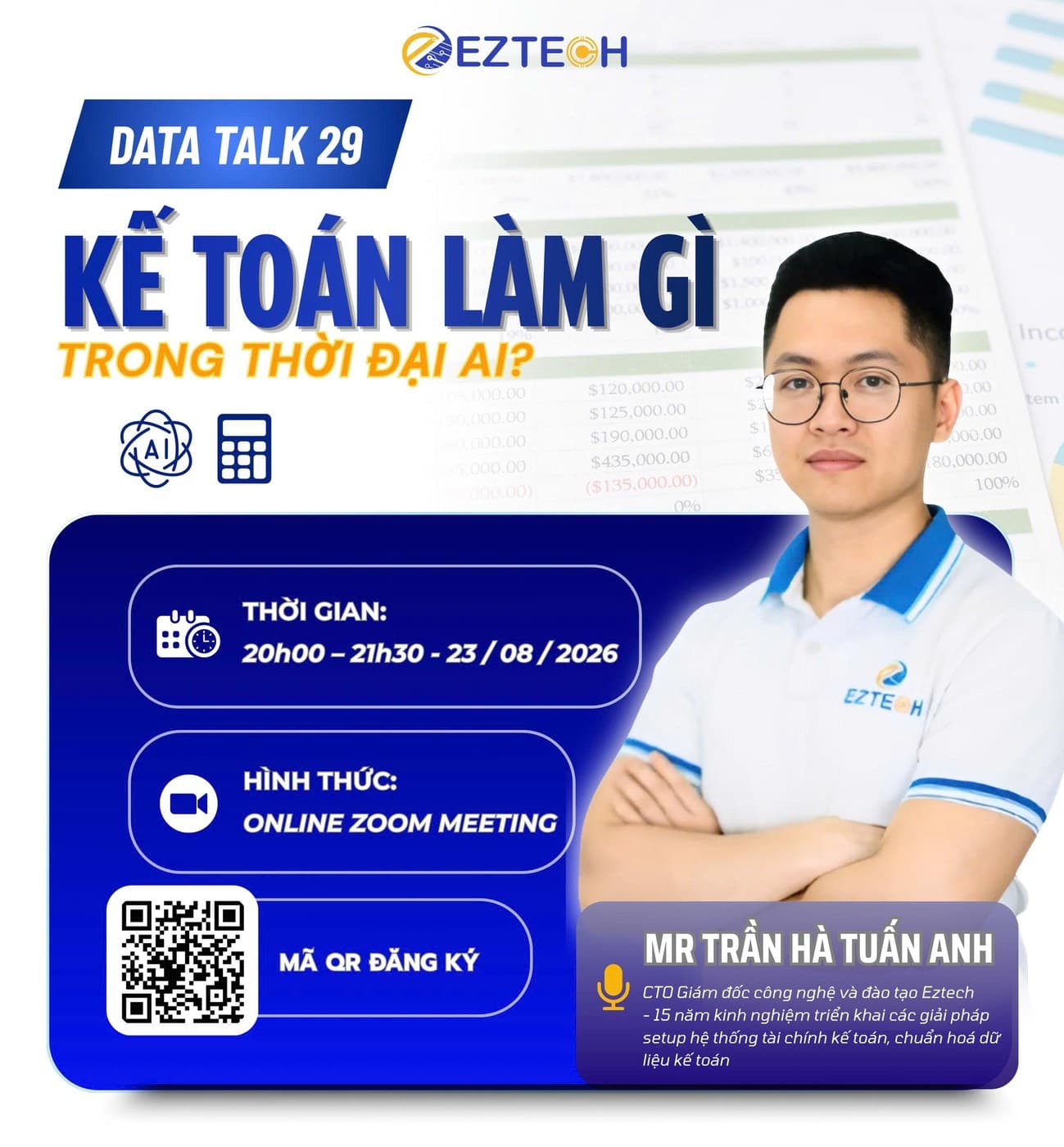 Poster Data Talk 29 — Kế toán làm gì trong thời đại AI? 20h00–21h30 ngày 23/08/2026, online qua Zoom, diễn giả Mr Trần Hà Tuấn Anh (CTO EzTech), có mã QR đăng ký